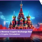 13 Desk Crypto News | Russia to Reverse Crypto Exchange Ban, Embrace Crypto Circulation