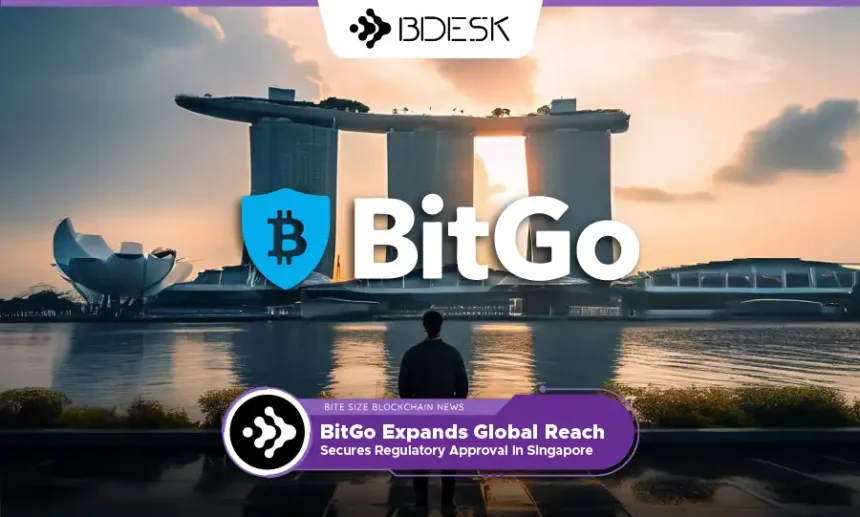 13Desk Crypto News | BitGo Expands Global Reach, Secures Regulatory Approval in Singapore