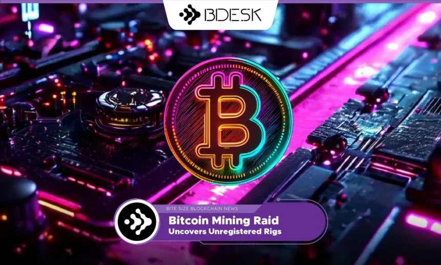 13Desk Crypto News | Bitcoin Mining Raid Uncovers Unregistered Rigs