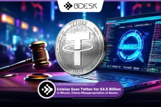 13Desk Crypto News | Celsius Sues Tether for $3.5 Billion in Bitcoin, Claims Misappropriation of Assets