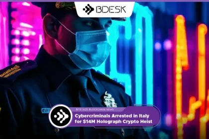 13Desk Crypto News | Cybercriminals Arrested in Italy for $14M Holograph Crypto Heist