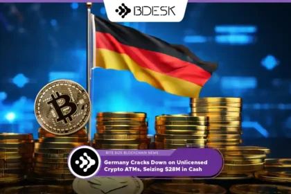 Germany Cracks Down on Unlicensed Crypto ATMs, Seizing $28M in Cash