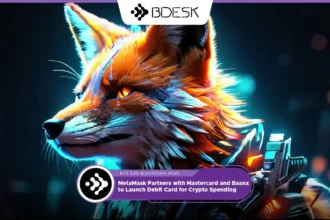 13Desk Crypto News | MetaMask Partners with Mastercard and Baanx to Launch Debit Card for Crypto Spending