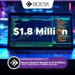 13Desk Crypto News | Nexera Exploit Results in $1.8 Million Theft, Trading Halted on Multiple Exchanges