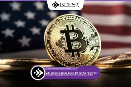 13Desk Crypto News | U.S. Inflation Drops Below 3% for the First Time Since 2021, Signaling Potential Bullish Trend in Crypto Market