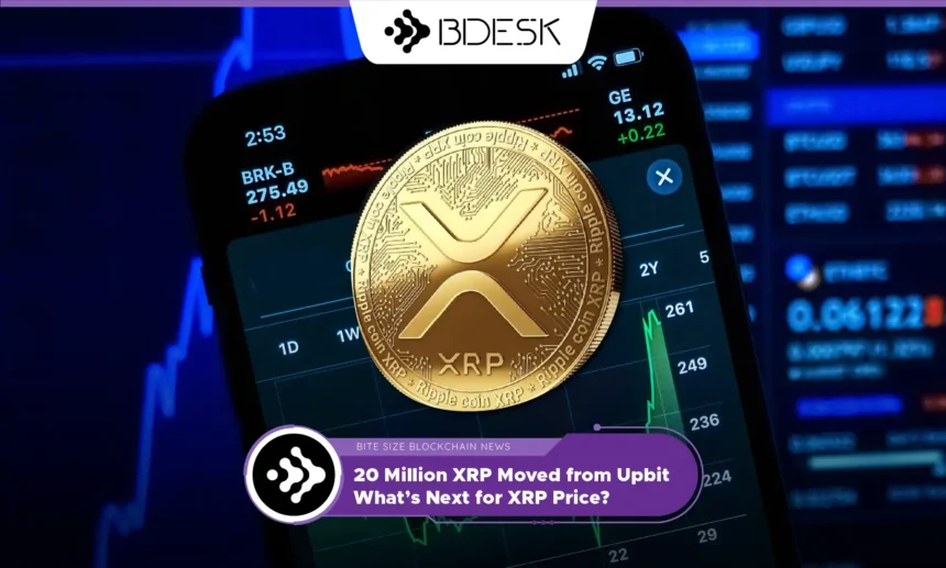 13Desk Crypto News | 20 Million XRP Moved from Upbit: What’s Next for XRP Price?