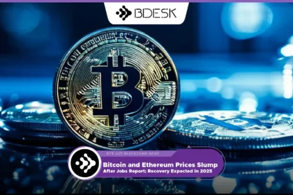 13Desk Crypto News | Bitcoin and Ethereum Prices Slump After Jobs Report; Recovery Expected in 2025