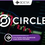 13Desk Crypto News | Circle Predicts Major Growth in EU Crypto Market Post-MiCA