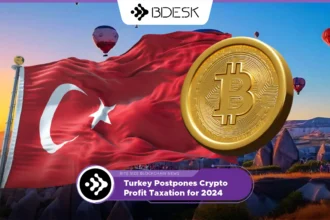 13Desk Crypto News | Turkey Postpones Crypto Profit Taxation for 2024