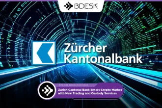 13Desk Crypto News | Zurich Cantonal Bank Enters Crypto Market with New Trading and Custody Services