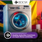 13Desk Crypto News | Brazilian Authorities Crack Down on Crypto Money Laundering