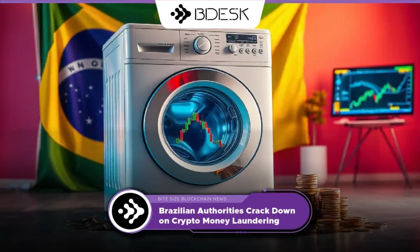 13Desk Crypto News | Brazilian Authorities Crack Down on Crypto Money Laundering