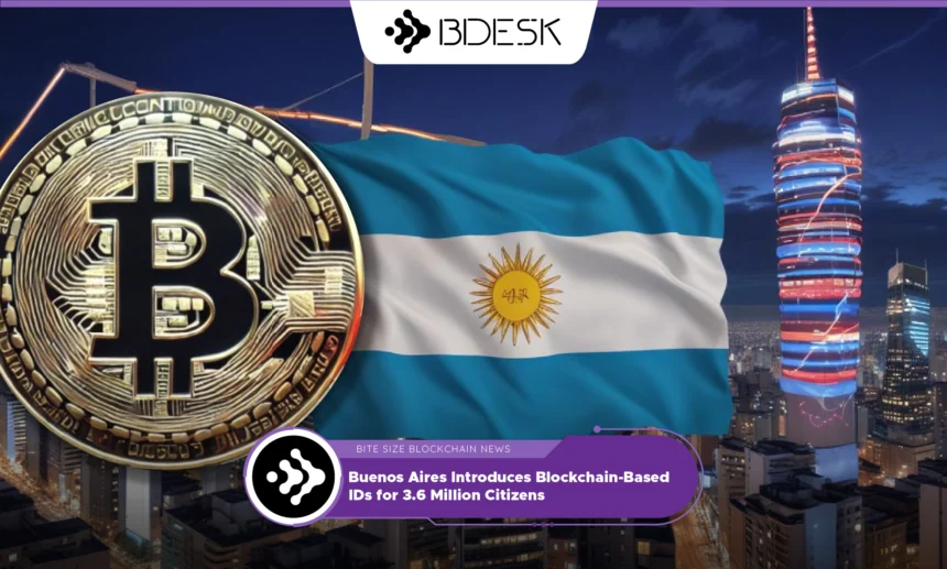 13Desk Crypto News | Buenos Aires Introduces Blockchain-Based IDs for 3.6 Million Citizens