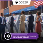 13Desk Crypto News | Crypto PACs Criticized for Ads "Demonizing" 2024 US Elections Candidates