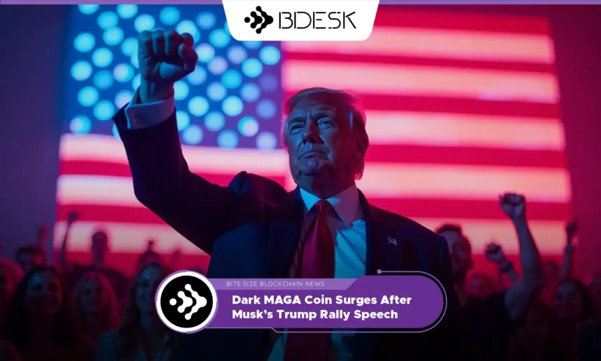 13Desk Crypto News | Dark MAGA Coin Surges After Musk’s Trump Rally Speech