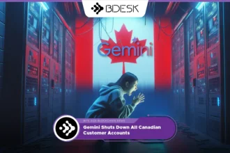 13Desk Crypto News | Gemini Shuts Down All Canadian Customer Accounts