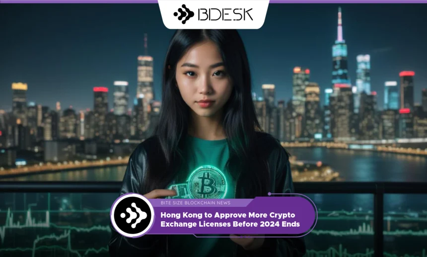 13Desk Crypto News | Hong Kong to Approve More Crypto Exchange Licenses Before 2024 Ends