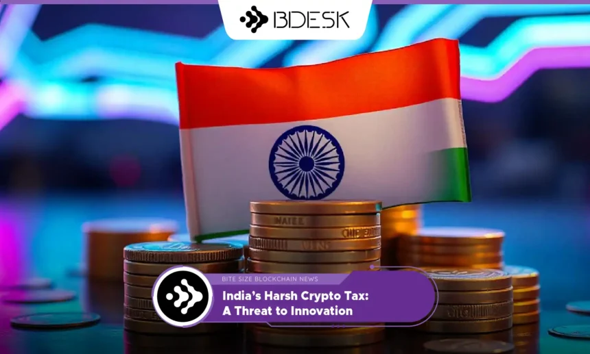 13Desk Crypto News | India’s Harsh Crypto Tax: A Threat to Innovation