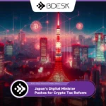 13Desk Crypto News | Japan’s Digital Minister Pushes for Crypto Tax Reform