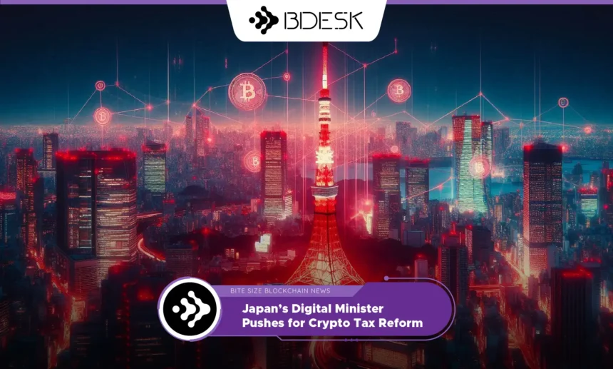 13Desk Crypto News | Japan’s Digital Minister Pushes for Crypto Tax Reform