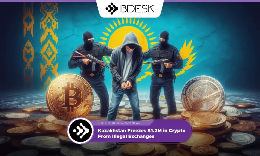 13Desk Crypto News | Kazakhstan Freezes $1.2M in Crypto From Illegal Exchanges