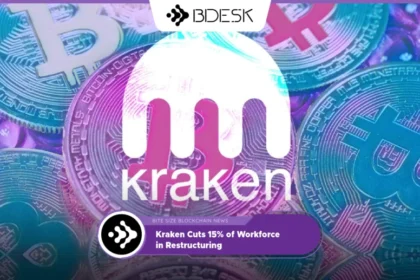 13Desk Crypto News | Kraken Cuts 15% of Workforce in Restructuring