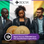 13Desk Crypto News | Nigeria Secures $100,000 from Two Unauthorized Crypto Firms