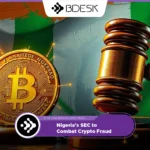 13Desk Crypto News | Nigeria’s SEC to Combat Crypto Fraud