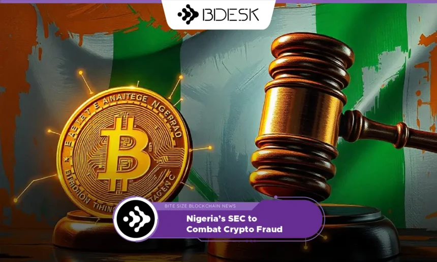 13Desk Crypto News | Nigeria’s SEC to Combat Crypto Fraud