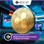 13Desk Crypto News | Ripple Expands Crypto Custody for Banks and Fintech