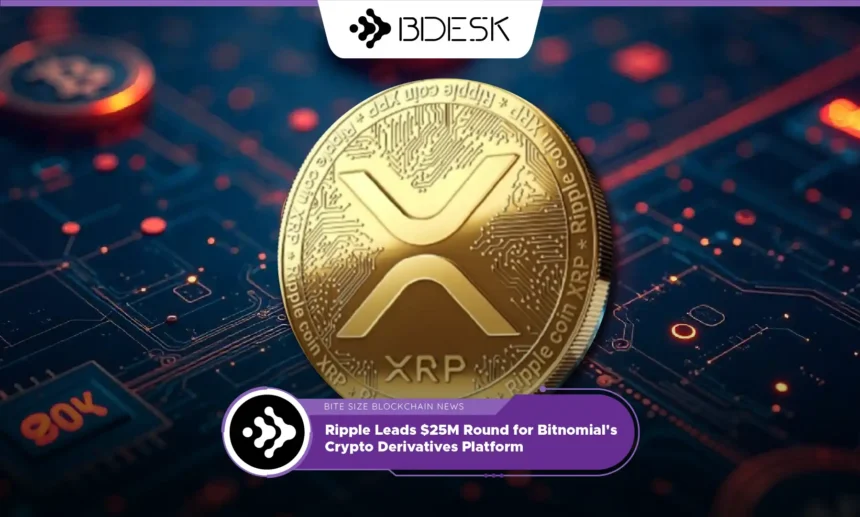 13Desk Crypto News | Ripple Leads $25M Round for Bitnomial's Crypto Derivatives Platform