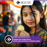 13Desk Crypto News | Stablecoin Usage Grows Amid Latin America’s Inflation Crisis