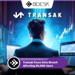 13Desk Crypto News | Transak Faces Data Breach Affecting 92,000 Users