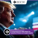 13Desk Crypto News | Trump Expresses High Hopes for America’s Future as a Crypto Capital