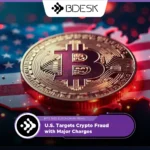 13Desk Crypto News | U.S. Targets Crypto Fraud with Major Charges