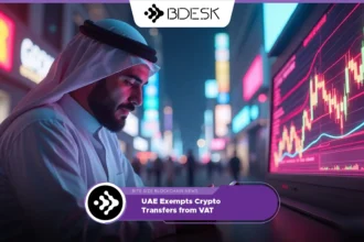 13Desk Crypto News | UAE Exempts Crypto Transfers from VAT