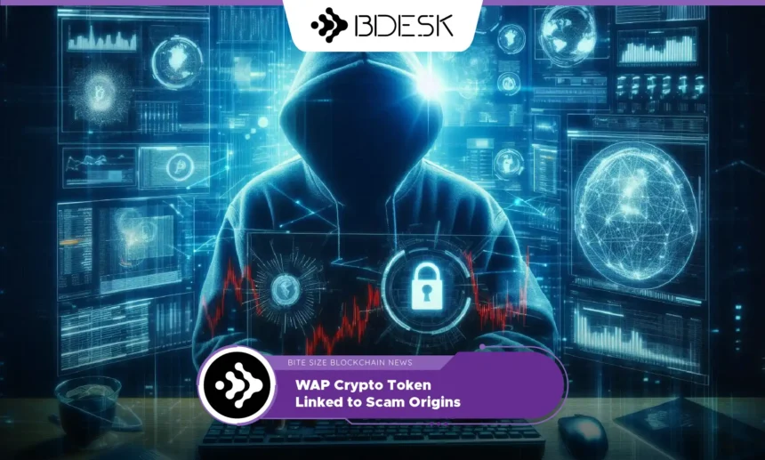 13Desk Crypto News | WAP Crypto Token Linked to Scam Origins