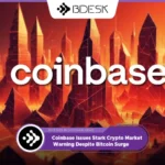 13Desk Crypto News | Coinbase Issues Stark Crypto Market Warning Despite Bitcoin Surge