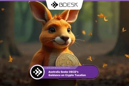 13Desk Crypto News | Australia Seeks OECD’s Guidance on Crypto Taxation