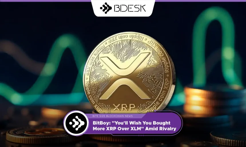 13Desk Crypto News | BitBoy: "You'll Wish You Bought More XRP Over XLM" Amid Rivalry