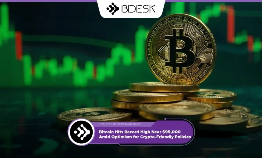 13Desk Crypto News | Bitcoin Hits Record High Near $95,000 Amid Optimism for Crypto-Friendly Policies