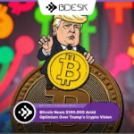 13Desk Crypto News | Bitcoin Nears $100,000 Amid Optimism Over Trump’s Crypto Vision