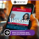 13Desk Crypto News | Bitwise CIO Optimistic About Crypto Market Despite Election