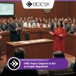 13Desk Crypto News | CMIC Urges Congress to Act on Crypto Regulation