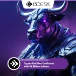 13Desk Crypto News | Crypto Bull Run Confirmed with $2 Billion Inflows