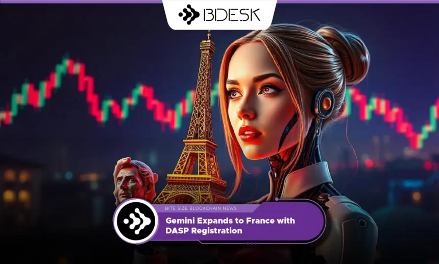 13Desk Crypto News | Gemini Expands to France with DASP Registration