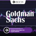 13Desk Crypto News | Goldman Sachs Spins Out Crypto Platform