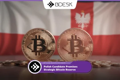 13Desk Crypto News | Polish Candidate Promises Strategic Bitcoin Reserve