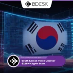 13Desk Crypto News | South Korean Police Uncover $228M Crypto Scam