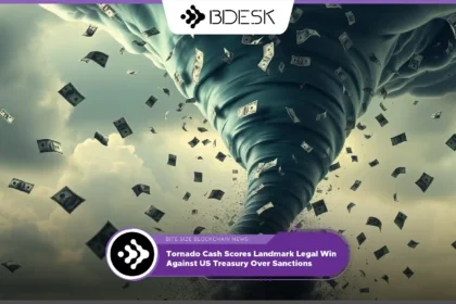 13Desk Crypto News | Tornado Cash Scores Landmark Legal Win Against US Treasury Over Sanctions